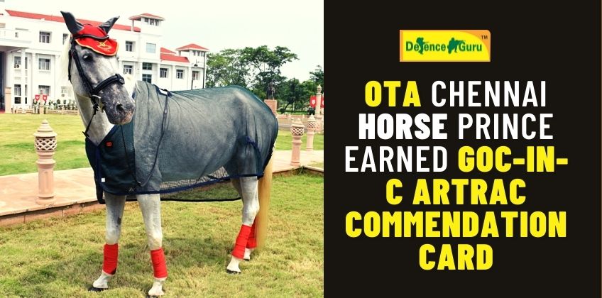 OTA Chennai Horse Prince Earned GOC-In-C ARTRAC Commendation Card