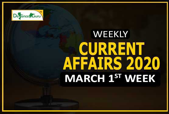 Current Affairs March 2020 1st Week