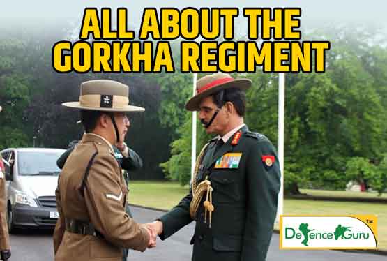 All about the Gorkha Regiment of Indian Army