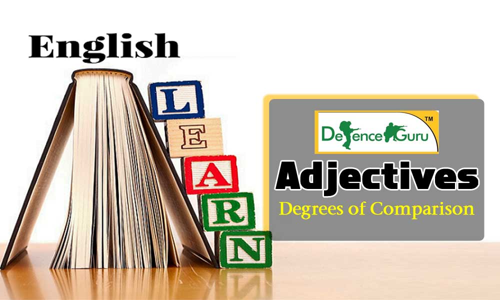 English Grammar Adjectives-Degree of Comparison