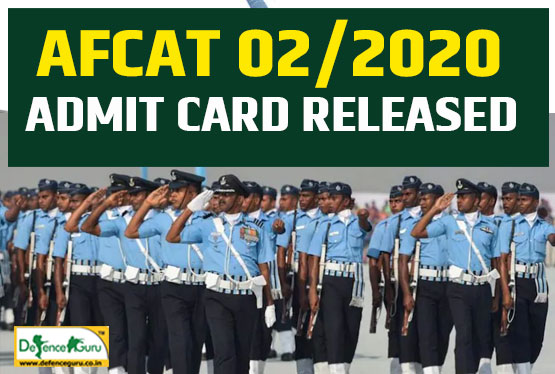 AFCAT 02/2020 Admit Card Released - Download Now