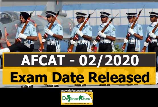 AFCAT 02/2020 Exam Date Released - ONLINE REGISTRATION OPEN
