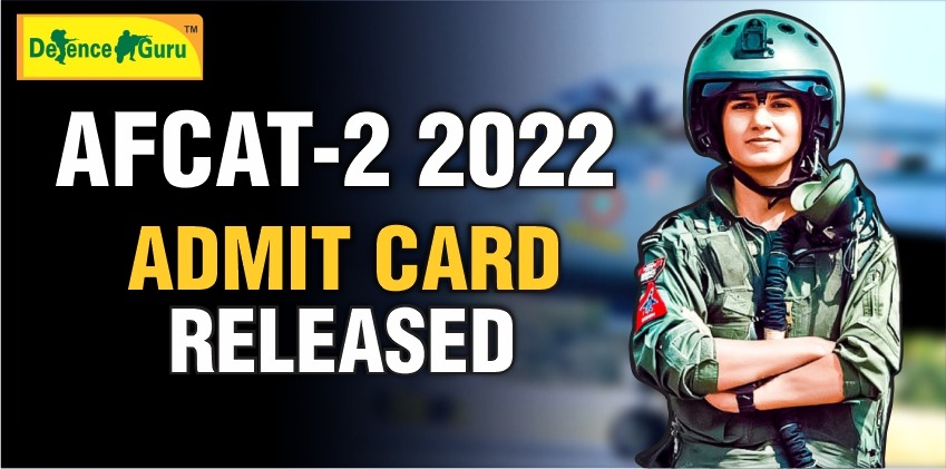 AFCAT 2 2022 Admit Card Released - Get Direct Link to Download