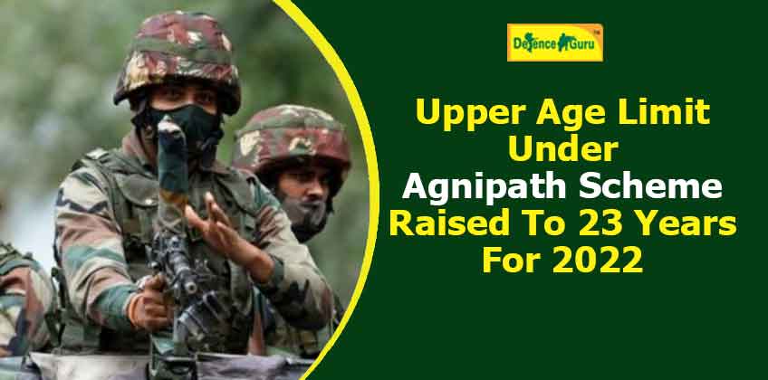 Upper Age Limit Under Agnipath Scheme Raised To 23 Years For 2022