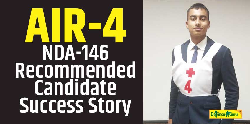 AIR-4 NDA-146 Recommended Candidate Success Story - Defence Guru