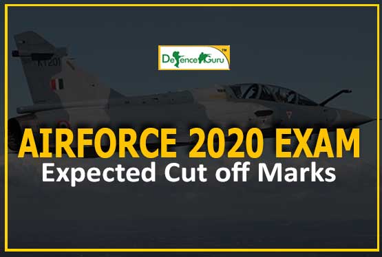 AirForce X-Y 2020 Exam Expected Cut off Marks