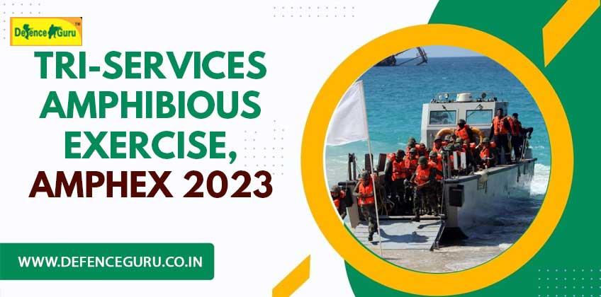 Tri-services Amphibious Exercise, AMPHEX 2023