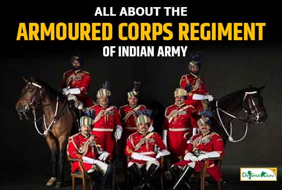 All about the Armoured Corps Regiment of indian army