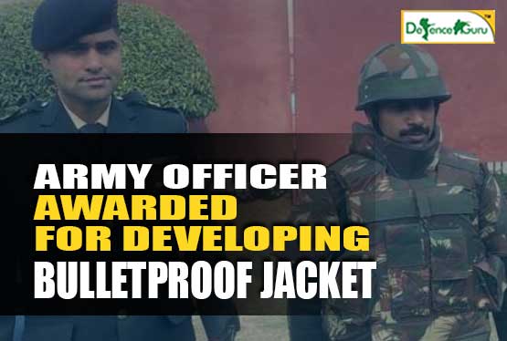Indian Army Officer Awarded For Developing Bullet Proof Jacket