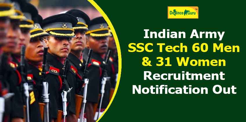Indian Army SSC Tech 60 Men & 31 Women Recruitment 2022 - Notification Out