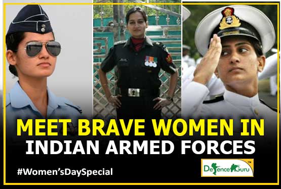 Meet Brave Women in Indian Armed Forces - Women's Day Special