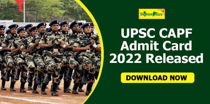 UPSC CAPF AC Admit Card 2022 Released - Download Now