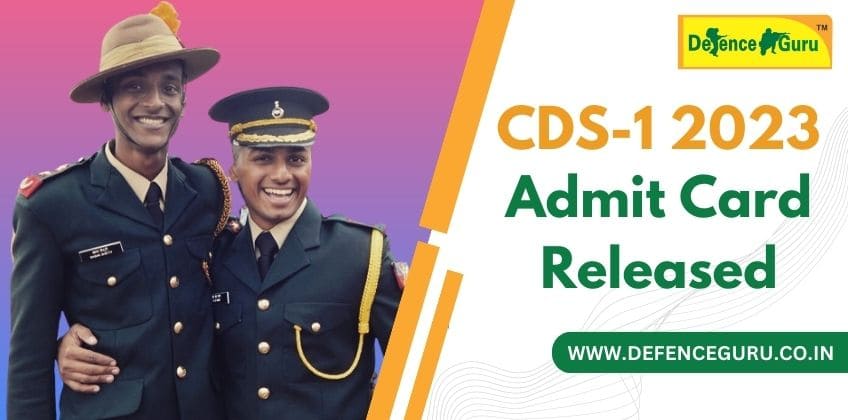CDS 1 2023 Admit Card Out - Download CDS Admit Card From Here