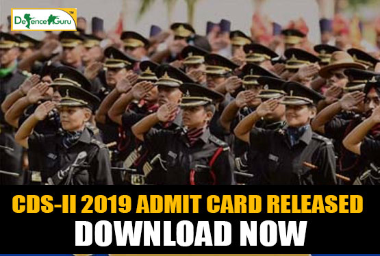 UPSC CDS-II 2019 Admit Card Released-Download Now
