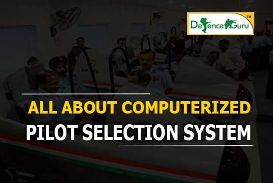 All About Computerized Pilot Selection System - CPSS