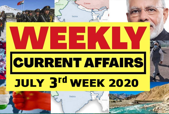 CURRENT AFFAIRS JULY 2020 3rd WEEK