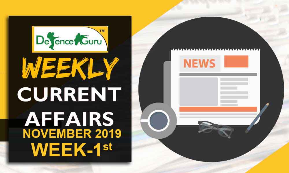 Current Affairs November 2019 1st Week-Check Now
