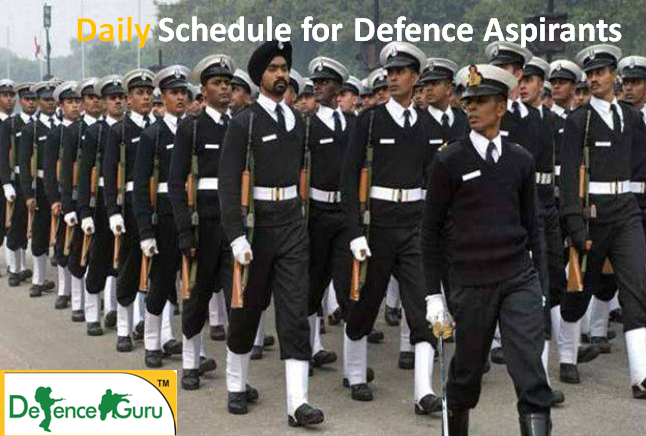 Daily Schedule for Defence Aspirants
