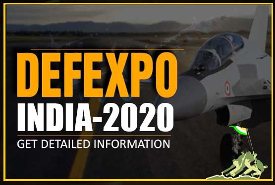 Get Detailed Information about Defence Expo 2020