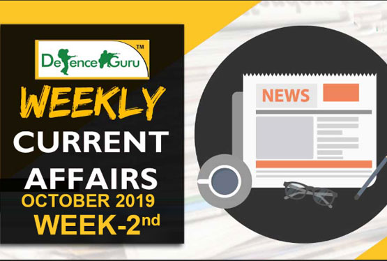 Current Affairs October 2019 2nd Week-Check Now