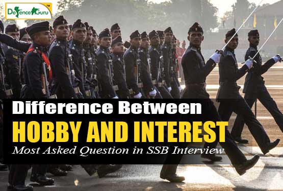Difference Between Hobby and Interest in SSB Interview