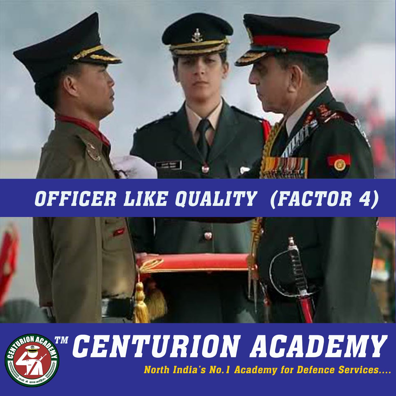 ALL ABOUT OFFICER LIKE QUALITIES-IV