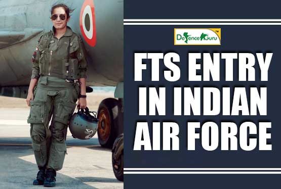 Fast Track Selection (FTS) Entry in Indian Air Force