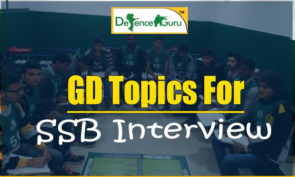 List of GD topics for SSB Interview