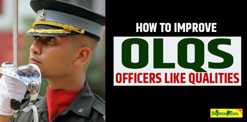 How to Improve Officers Like Qualities (OLQs) - 2021