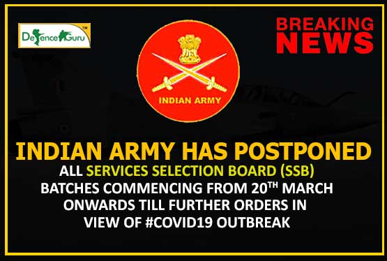 Indian Army has Postponed all Services Selection Board Batches