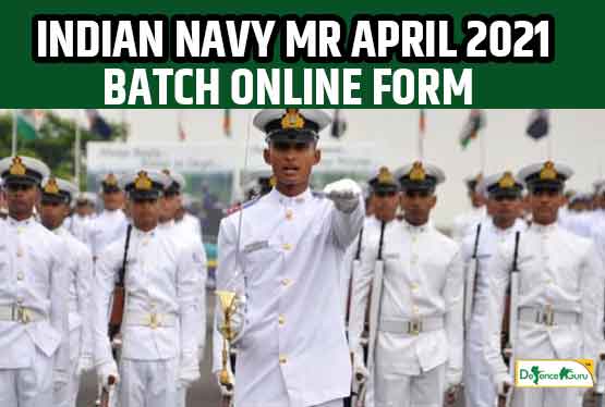 Indian Navy MR April 2021 Batch Online Application Form