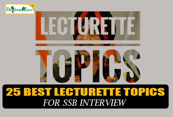 25 common Lecturette Topics for SSB Interview