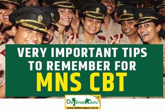 Very Important Tips to Remember for MNS CBT