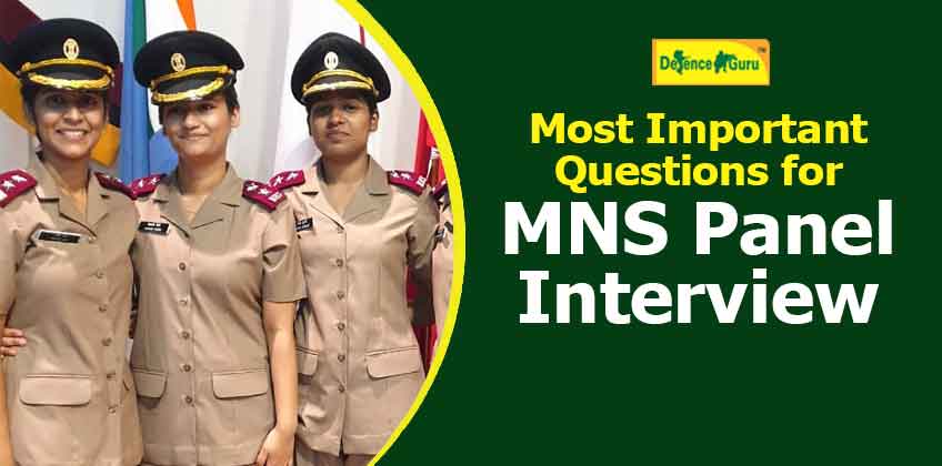Most Important Questions for MNS Panel Interview 2022