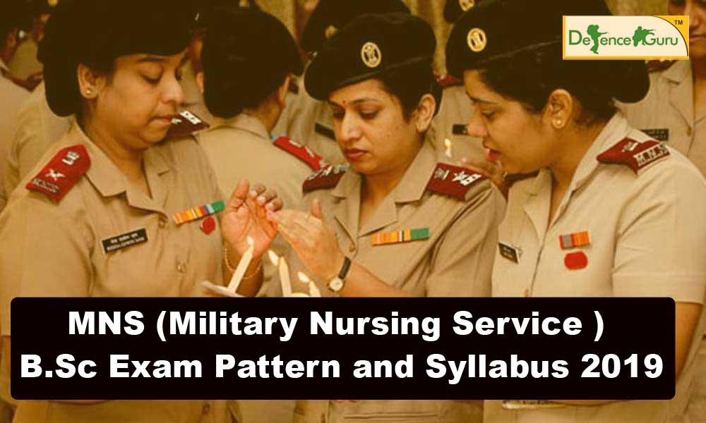 Military Nursing Service B.Sc Exam Pattern and Syllabus 2019