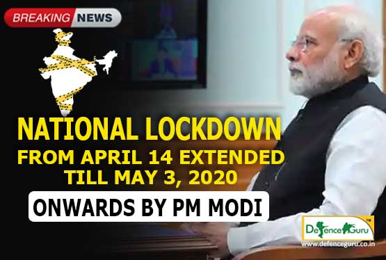 National Lockdown extended till May 3 Onwards by PM Modi