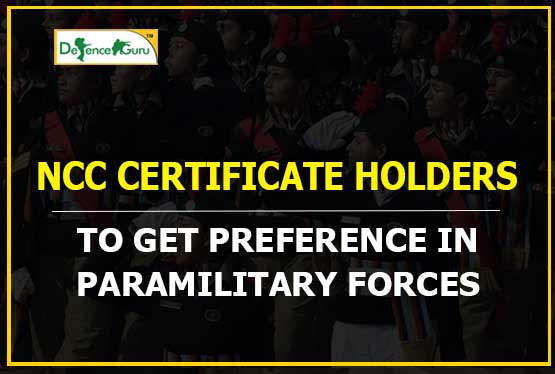 NCC Certificate Holders To Get Preference In Paramilitary Forces