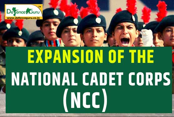 Expansion of the National Cadet Corps (NCC)