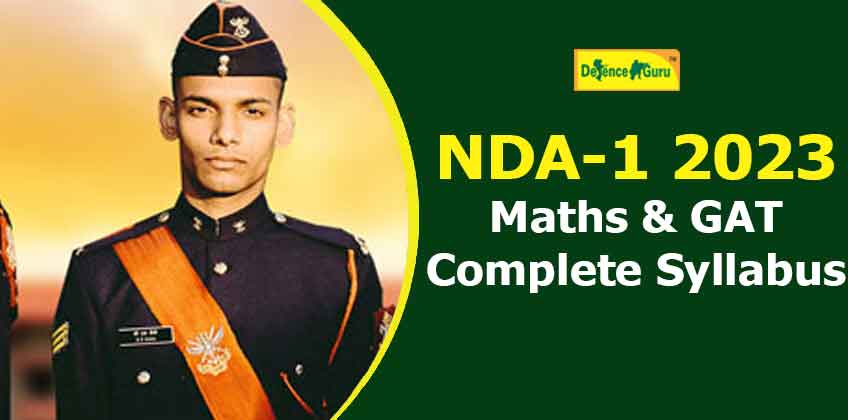 NDA 1 2023 Maths and GAT Complete Syllabus - Defence Guru