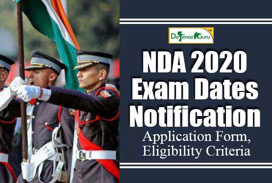 NDA 2020 Exam Dates, Application Form, Eligibility Criteria