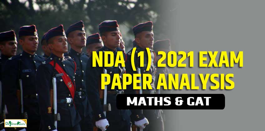 NDA-1 2021 Exam Maths & GAT Paper Analysis & Review-18 APRIL 2021