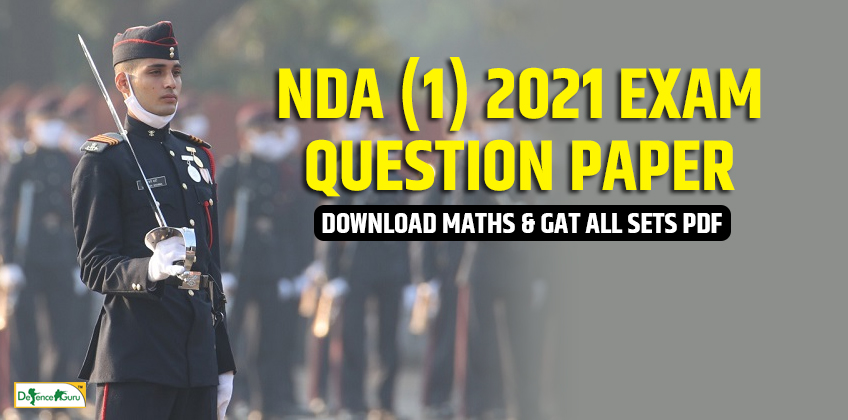 NDA-1 2021 Exam Maths and GAT Question Paper - Official PDF