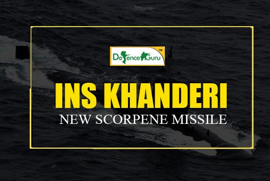 INS Khanderi-New Scorpene Missile