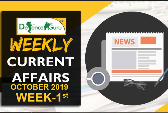 Current Affairs October 2019 1st Week-Check Now