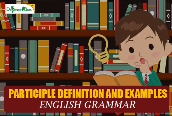 Participle Definition and Examples - English Grammar