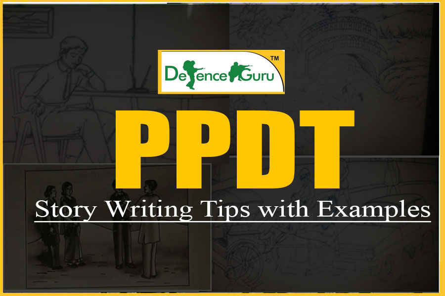 PPDT Story Writing Tips With Example for SSB Interview