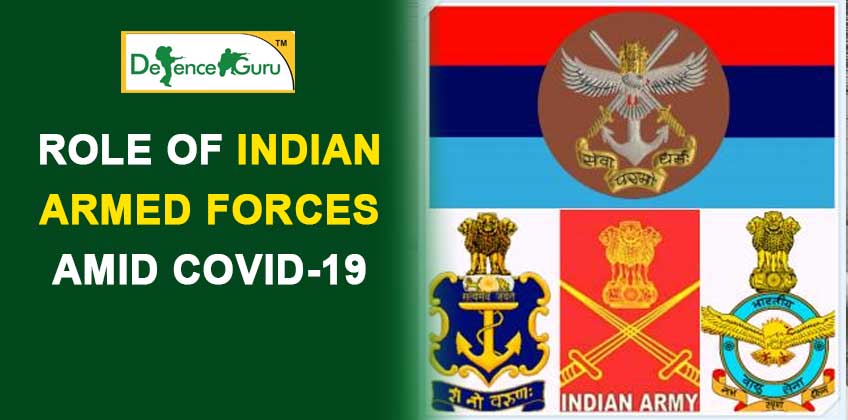 Role of Indian Armed Forces Amid Covid-19