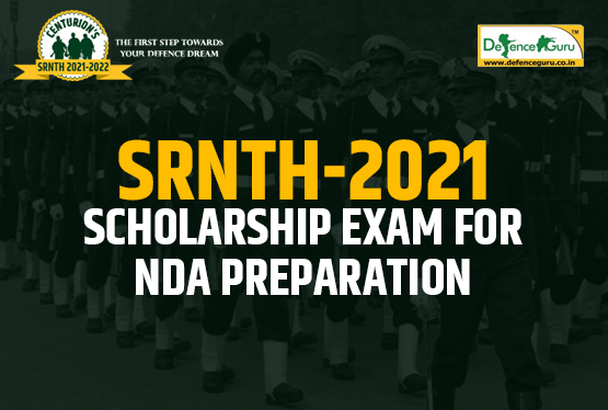 SRNTH 2021 Scholarship Exam For NDA Preparation