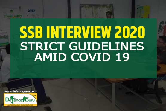 SSB Interview 2020 Strict Guidelines Amid COVID 19