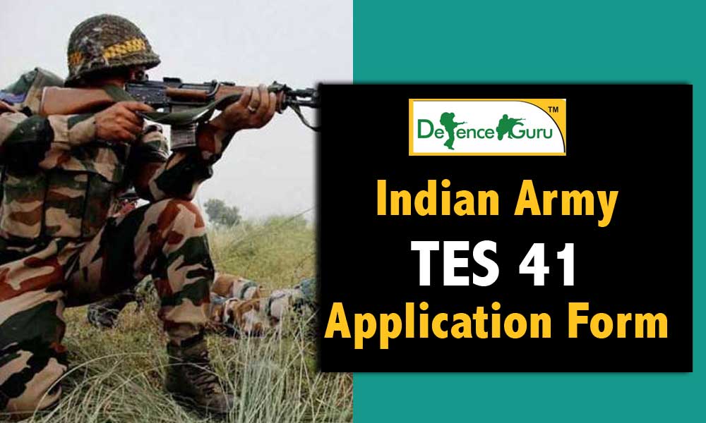 TES Course 41 (10+2) 2019 Notification Dates Released 
